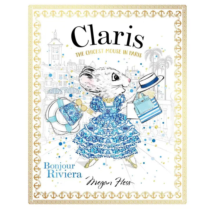 Claris: The Chicest Mouse in Paris Books