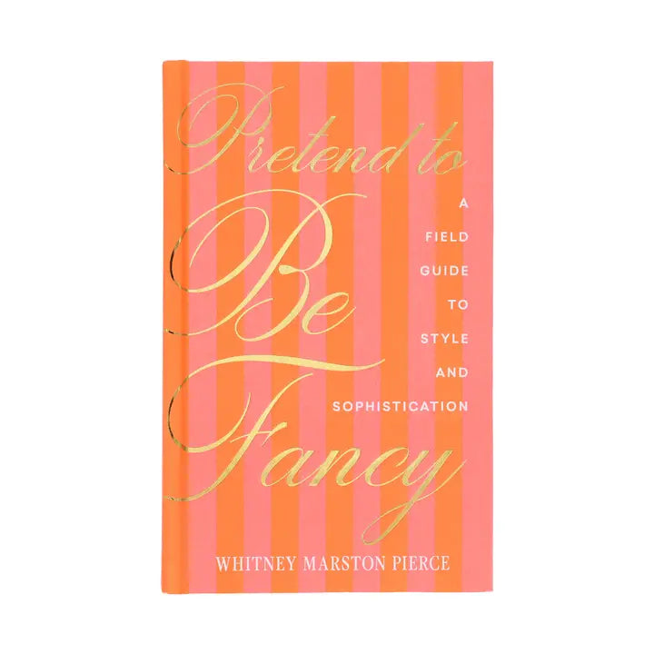 Pretend to Be Fancy Book