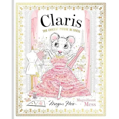 Claris: The Chicest Mouse in Paris Books