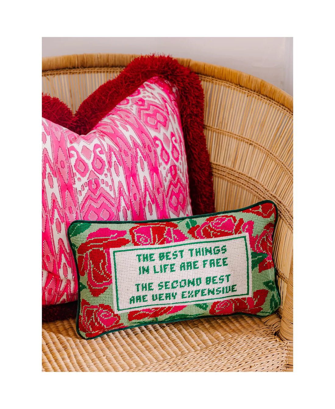 The Best Things In Life Are Free, The Second Best Are Very Expensive Needlepoint Pillow