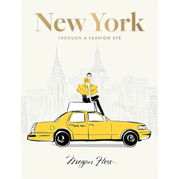 New York: Through A Fashion Eye Book
