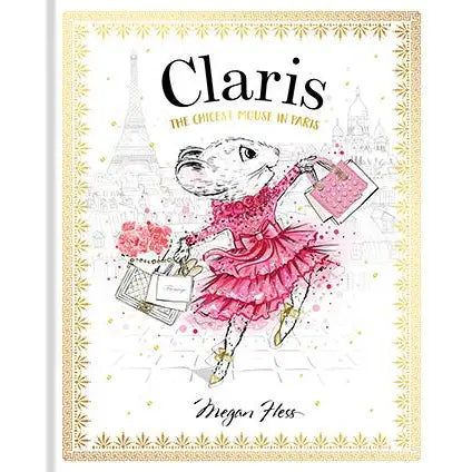 Claris: The Chicest Mouse in Paris Books
