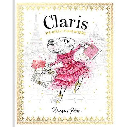 Claris: The Chicest Mouse in Paris Books